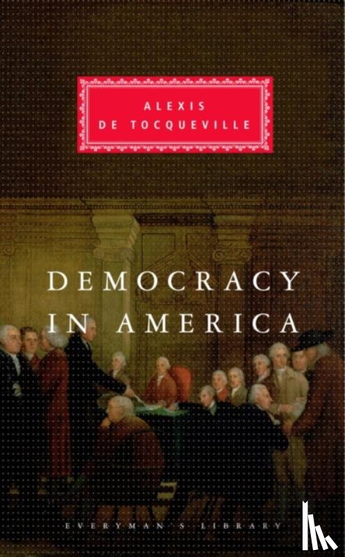 De Tocqueville, Alexis - Democracy In America