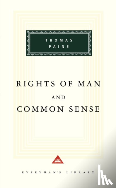 Paine, Thomas - The Rights Of Man And Common Sense