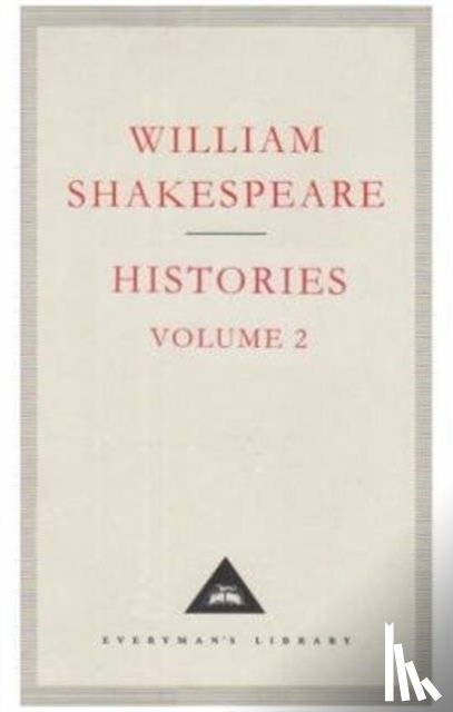 Shakespeare, William - Histories Volume 2
