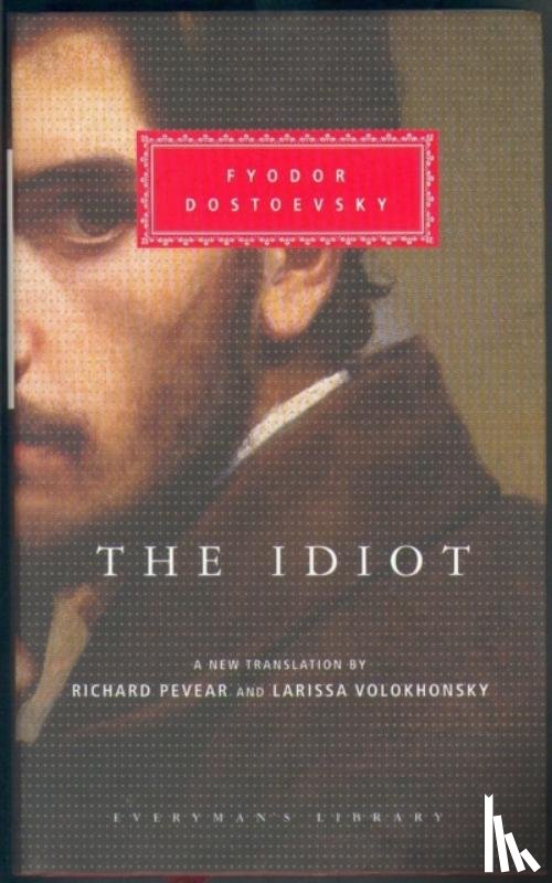 Dostoevsky, Fyodor - The Idiot
