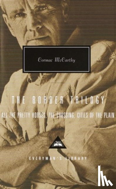 McCarthy, Cormac - The Border Trilogy