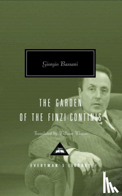 Bassani, Giorgio - Garden of the Finzi-Continis