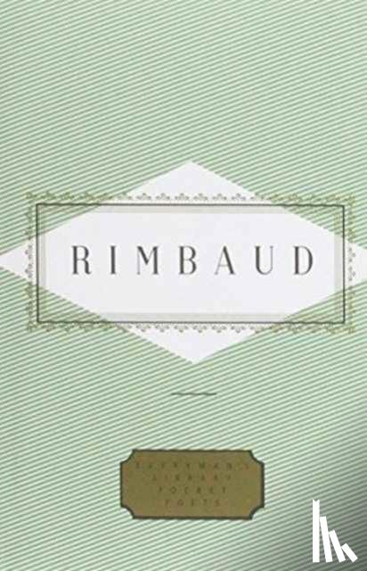 Rimbaud, Arthur - Arthur Rimbaud Selected Poems