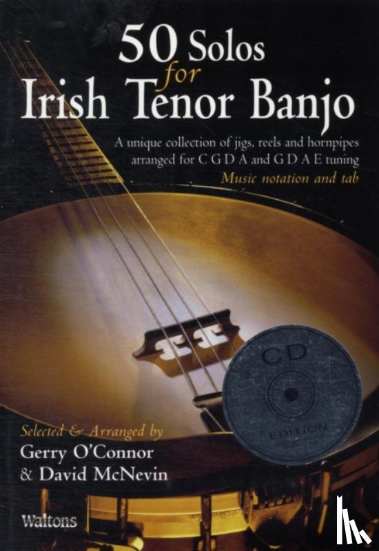 O'Connor, Gerry, Mcnevin, David - 50 Solos for Irish Tenor Banjo