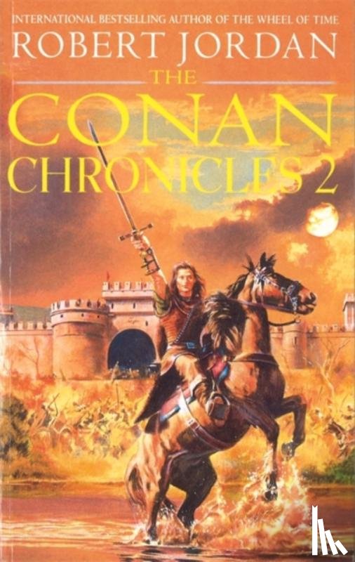 Jordan, Robert - Conan Chronicles 2