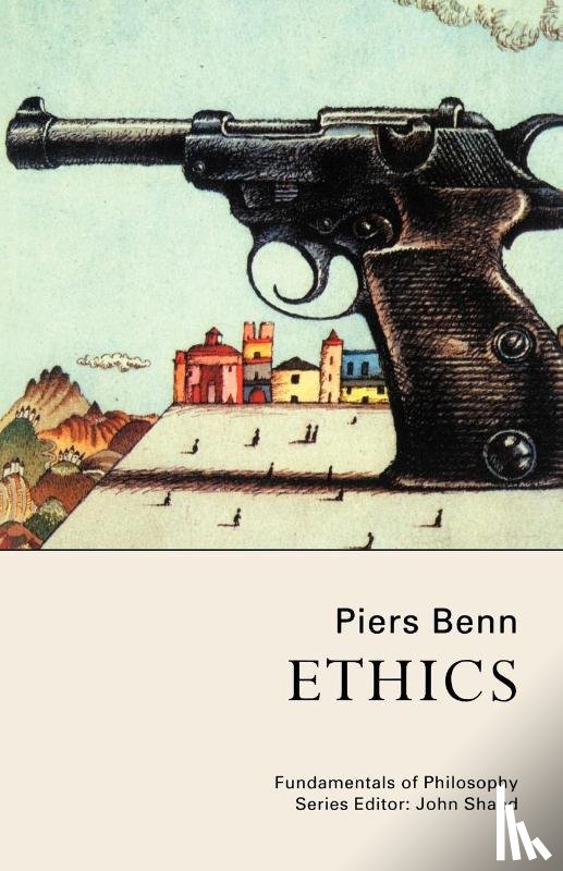 Benn, Piers - Ethics