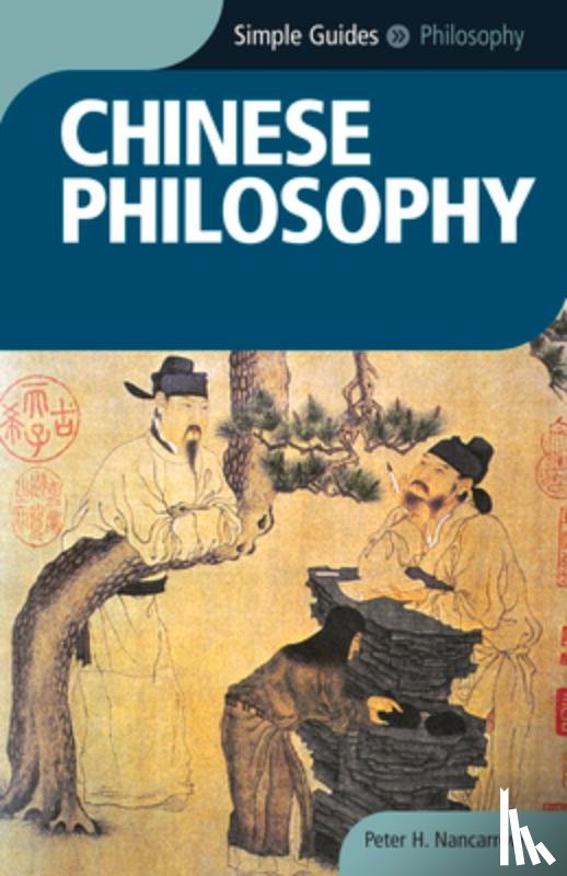 Nancarrow, Peter - Chinese Philosophy - Simple Guides