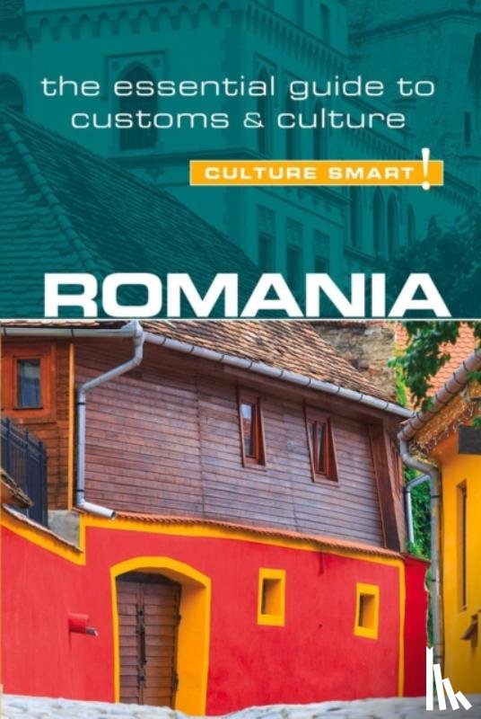 Stowe, Debbie - Romania - Culture Smart!