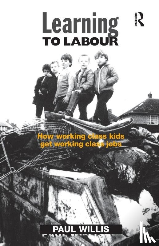 Willis, Paul - Learning to Labour