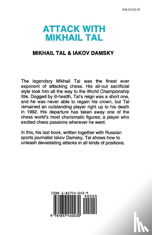 Tal, Mikhail, Damsky, Iakov - Attack with Mikhail Tal