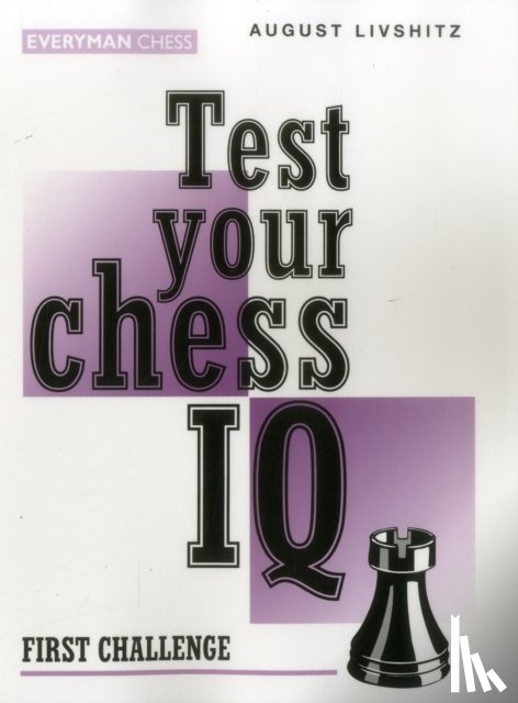 Livshitz, A. - Test Your Chess IQ
