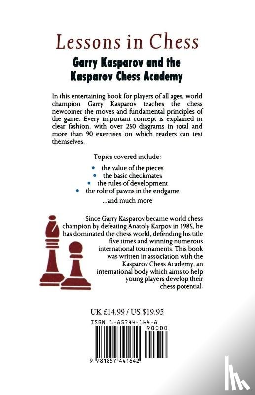 Garry Kasparov - Lessons in Chess