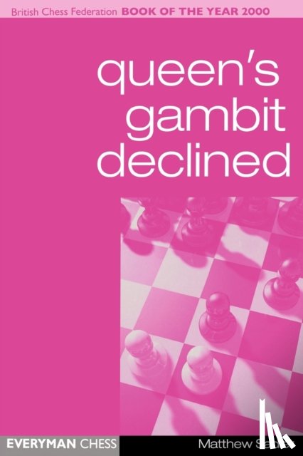 Sadler, Matthew - Queen's Gambit Declined