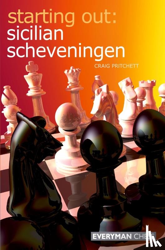 Pritchett, Craig - Starting Out: Sicilian Scheveningen