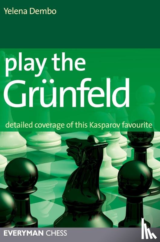 Dembo, Yelena - Play the Grunfeld