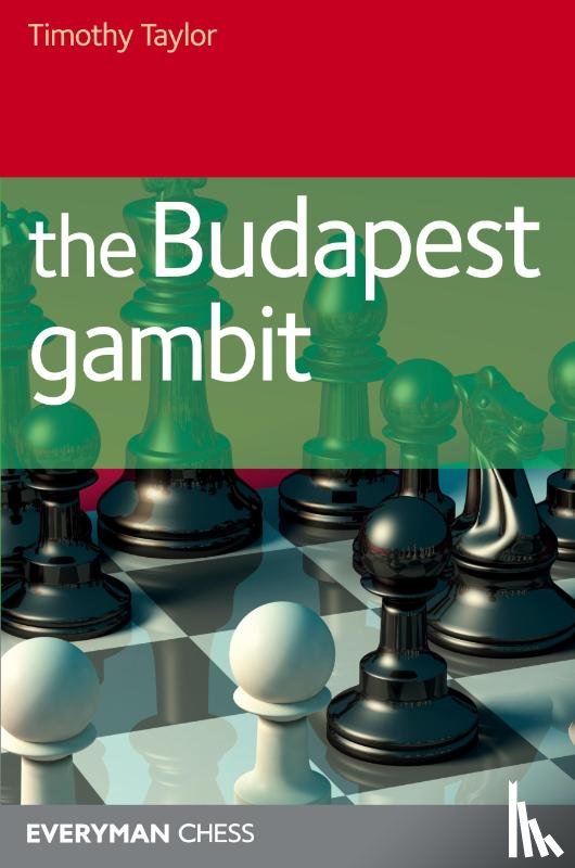 Taylor, Timothy - The Budapest Gambit