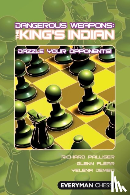 Palliser, Richard, Flear, Glenn, Dembo, Yelena - The King's Indian