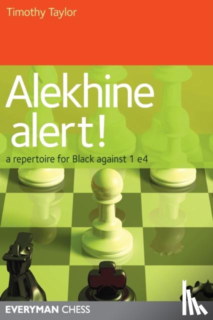 Taylor, Timothy - Alekhine Alert!