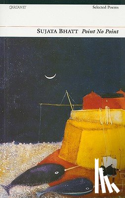 Bhatt, Sujata - Point No Point