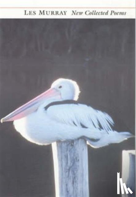 Murray, Les - New Collected Poems