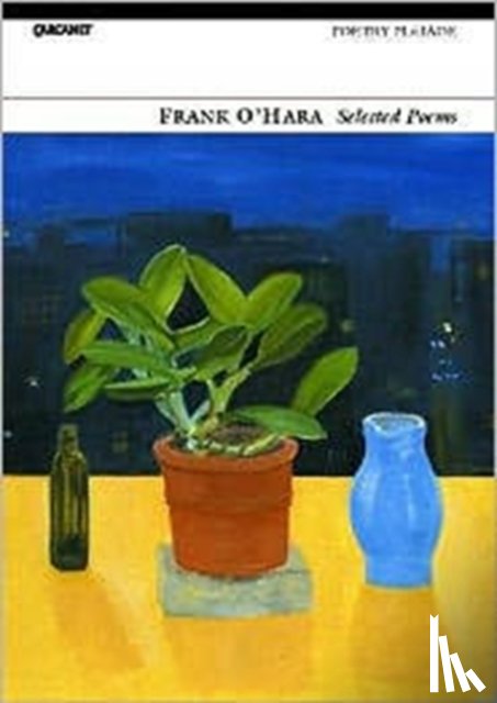 O'Hara, Frank - Selected Poems: Frank O'Hara