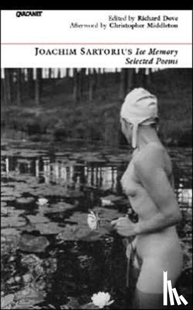 Sartorius, Joachim - Ice Memory: Selected Poems