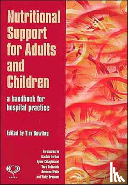Bowling, Tim - Nutritional Support for Adults and Children