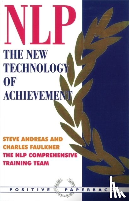 Faulkner, Charles, Andreas, Steve, Team, The NLP Comprehensive Training - NLP