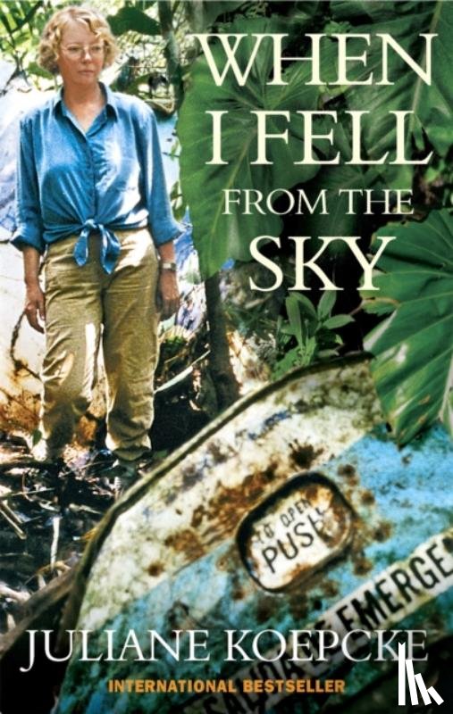 Koepcke, Juliane - When I Fell From The Sky