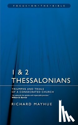 Richard Mayhue - 1 & 2 Thessalonians