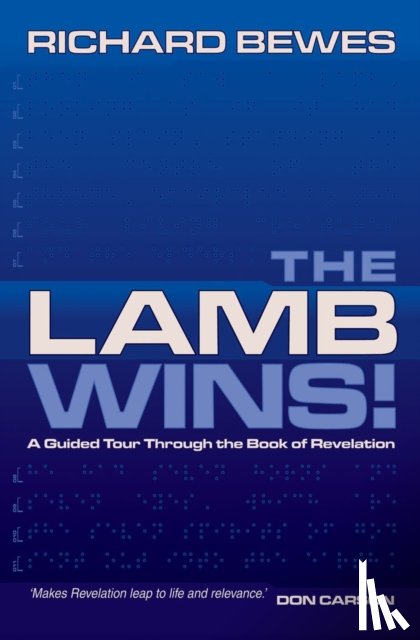 Bewes, Richard - The Lamb Wins