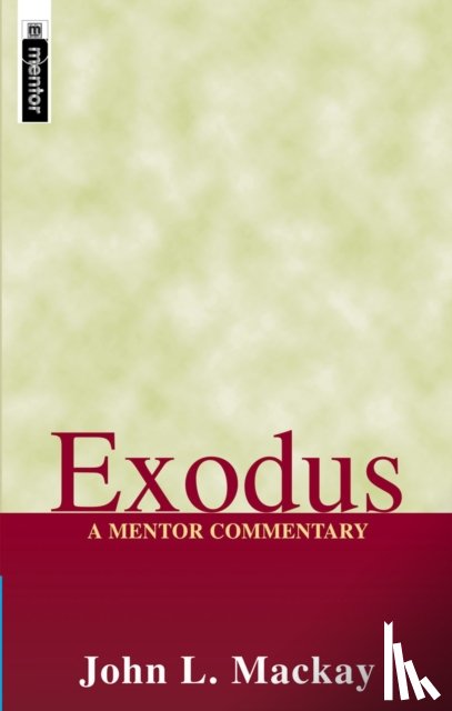 NULL, NULL NULL - Exodus: A Mentor Commentary