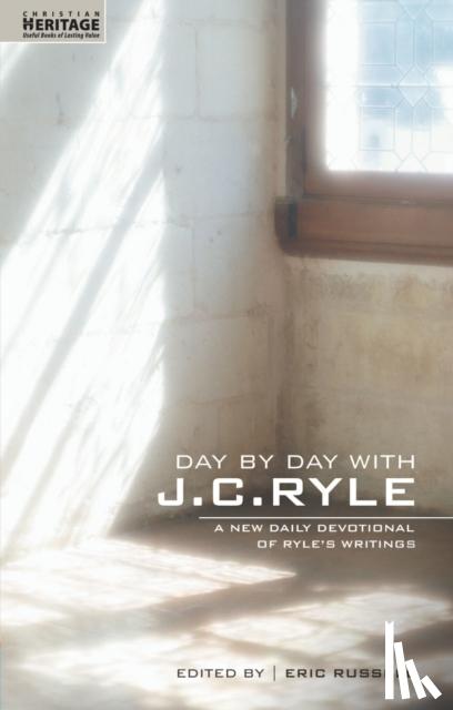 Ryle, J. C. - Day By Day With J.C. Ryle