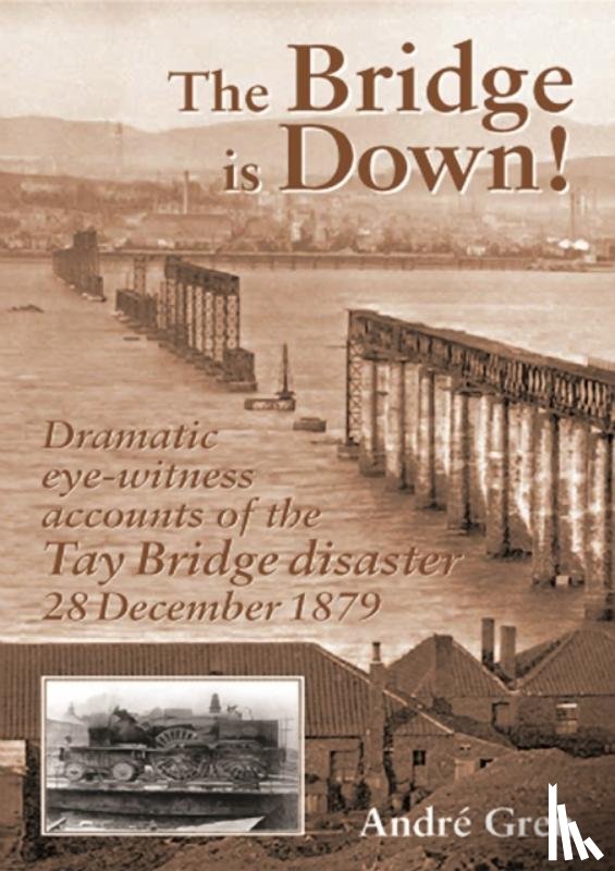 Gren, Andre - The Bridge is Down!