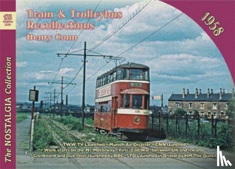 Conn, Henry - No 123 Tram and Trolleybus Recollections 1958