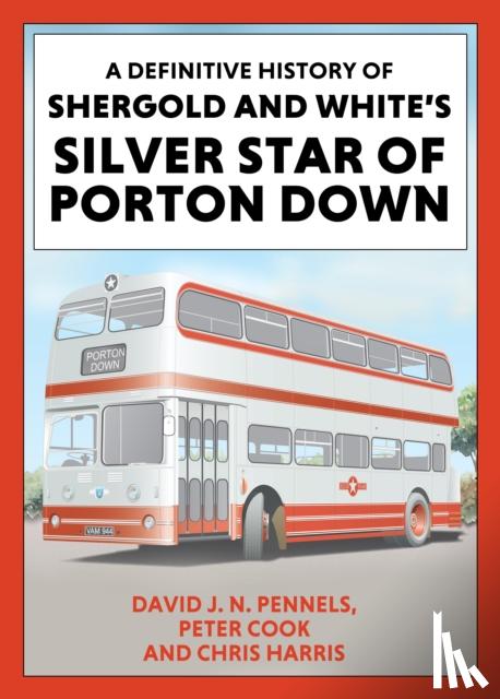 Cook, Peter - A Definitive History of Shergold and Whites Silver Star of Porton Down