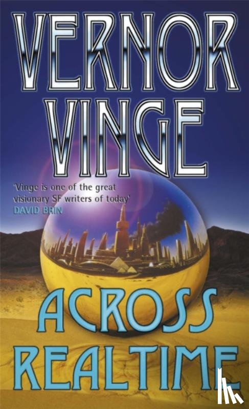 Vinge, Vernor - Across Realtime