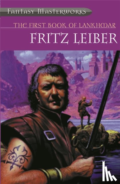 Leiber, Fritz - The First Book of Lankhmar