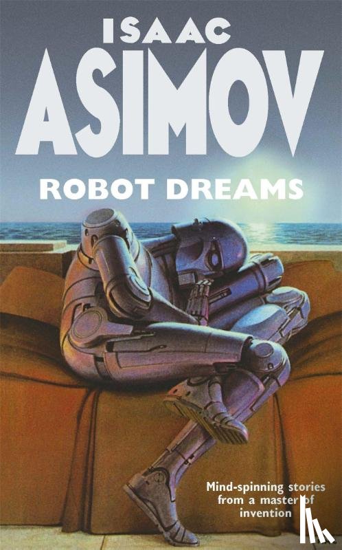 Asimov, Isaac - Robot Dreams