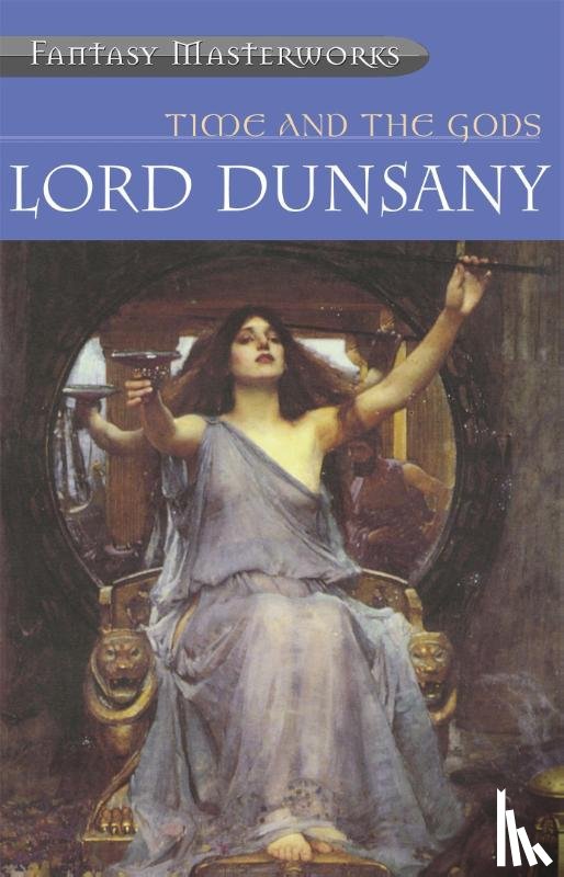 Dunsany, Lord - Time And The Gods