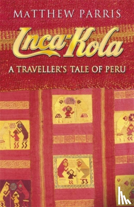 Parris, Matthew - Inca Kola
