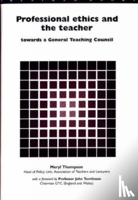 Thompson, Meryl - Professional Ethics and the Teacher