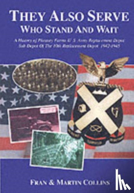 Collins, Martin - They Also Serve Who Stand and Wait