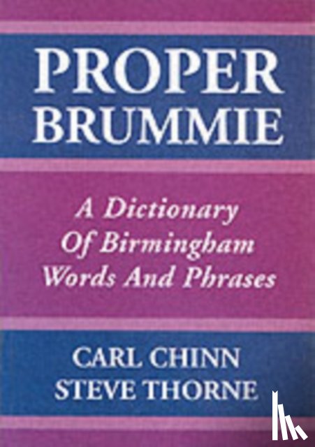 Chinn, Carl, Thorne, Steve - Proper Brummie