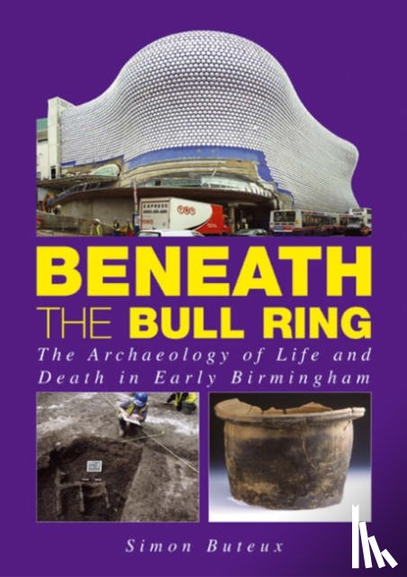 Buteux, Simon - Beneath the Bull Ring