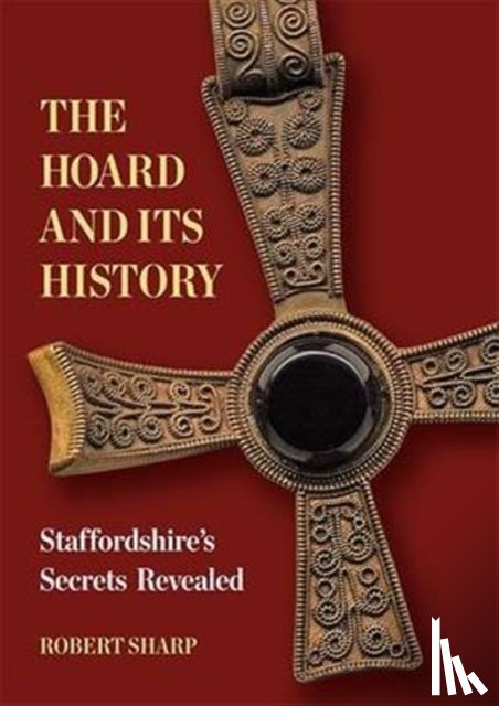 Sharp, Robert - The Hoard and its History