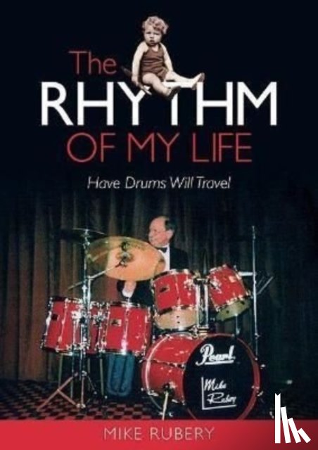 Rubery, Mike - The Rhythm of My Life