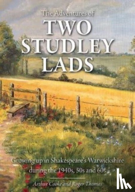 Cooke, Arthur, Thomas, Roger - The Adventures of Two Studley Lads