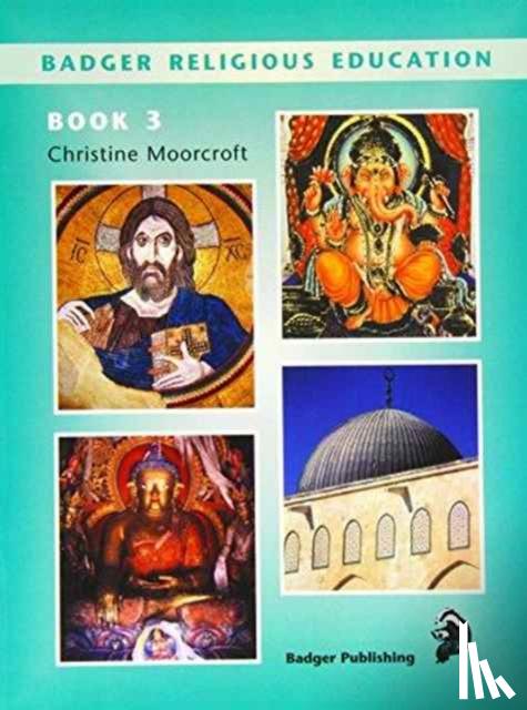 Moorcroft, Christine - Badger Religious Education KS2: Pupil Book for Year 5
