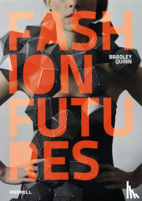 Quinn, Bradley - Fashion Futures